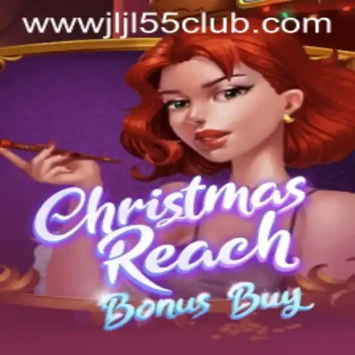 Discover the Magic of ChristmasReachBonusBuy: A Thrilling Gaming Experience
