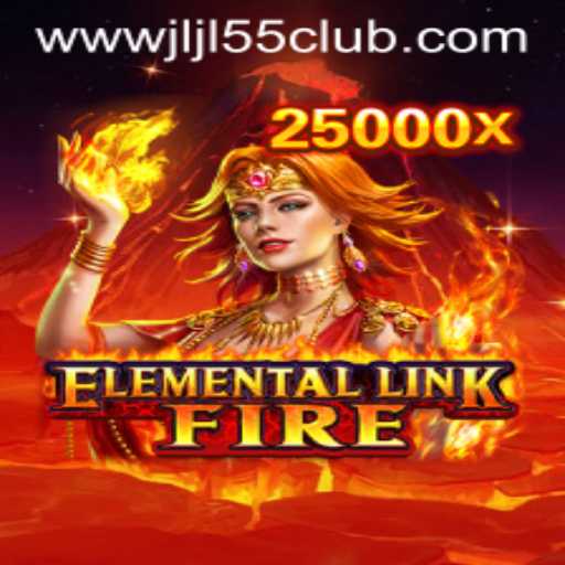 Unveiling ElementalLinkFire: A New Dimension in Gaming with Jljl55 Club