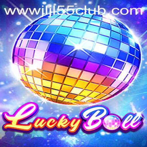 Discover the Excitement of LuckyBall at Jljl55 Club