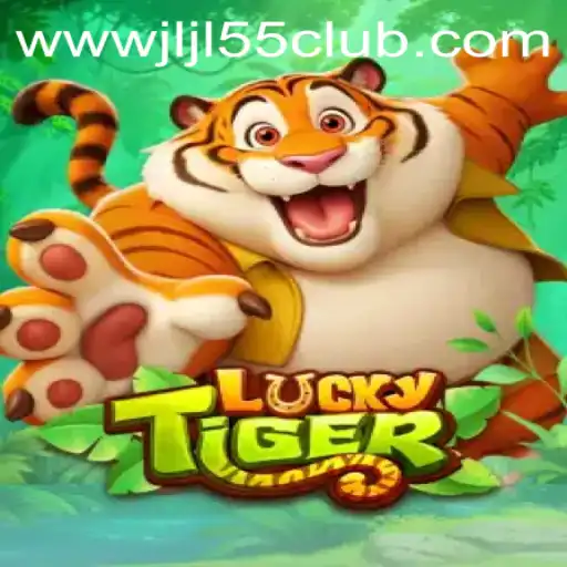 Exploring the Exciting World of LuckyTiger and Jljl55 Club